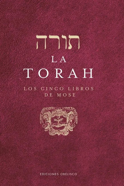 La Torah. Los Cinco Libros de Mose - Paperback