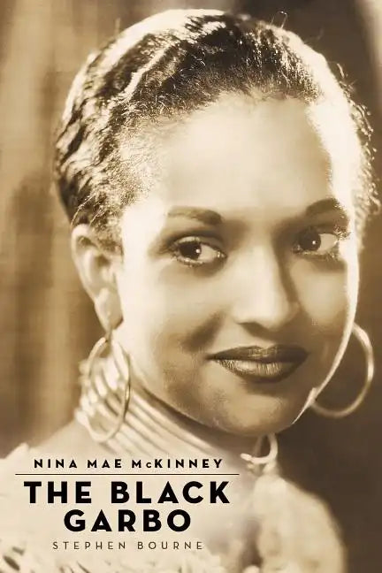 Nina Mae McKinney: The Black Garbo - Paperback