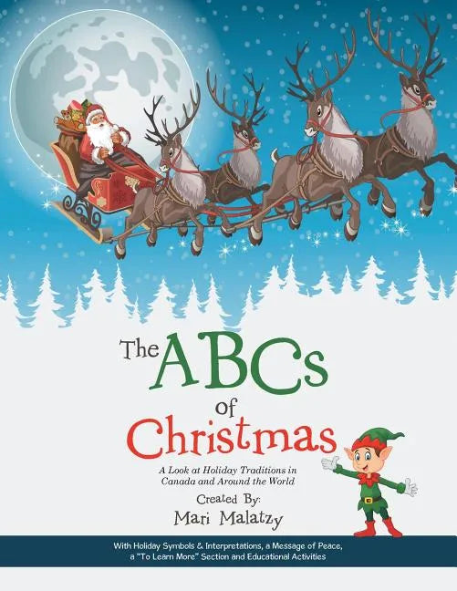 The ABCs of Christmas: A Look at Holiday Traditions in Canada and Around the World - Paperback