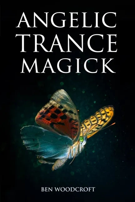 Angelic Trance Magick - Paperback