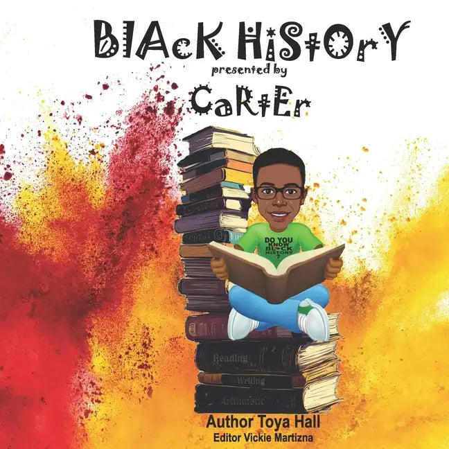 Black History presented by Carter - Paperback