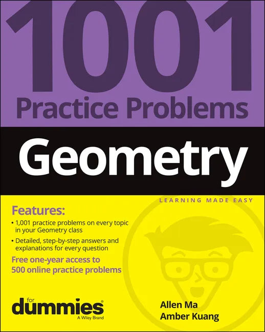 Geometry: 1001 Practice Problems for Dummies (+ Free Online Practice) - Paperback