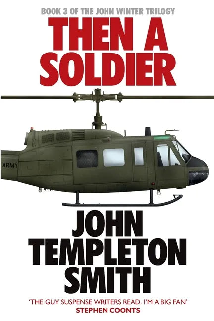 Then A Soldier - Paperback