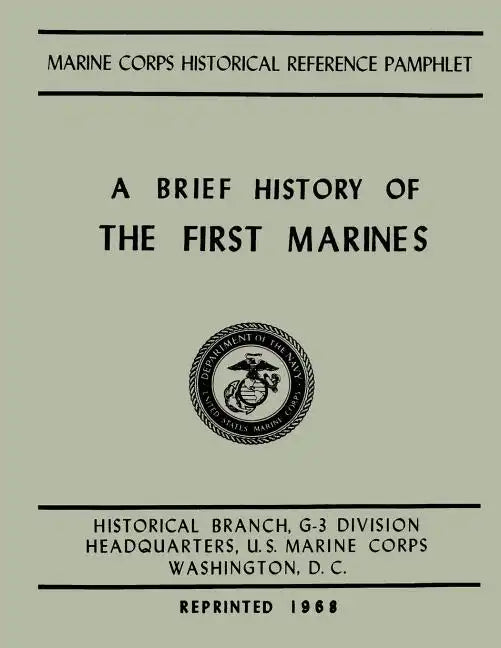 A Brief History of the 1st Marines - Paperback