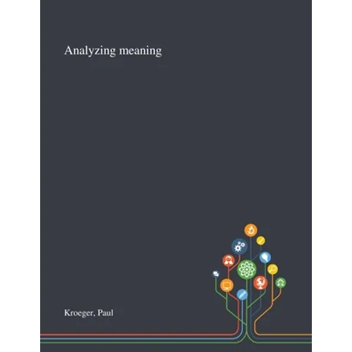 Analyzing Meaning - Paperback