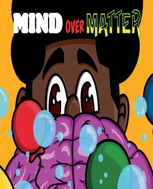 Mind Over Matter - Paperback