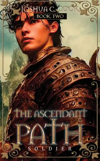 The Ascendant Path: Soldier - Paperback