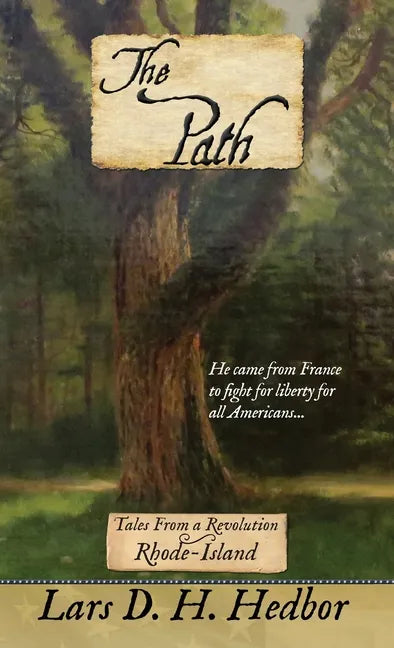 The Path: Tales From a Revolution: Rhode-Island - Hardcover