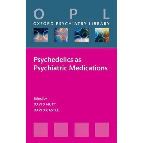 Psychedelics as Psychiatric Medications - Paperback