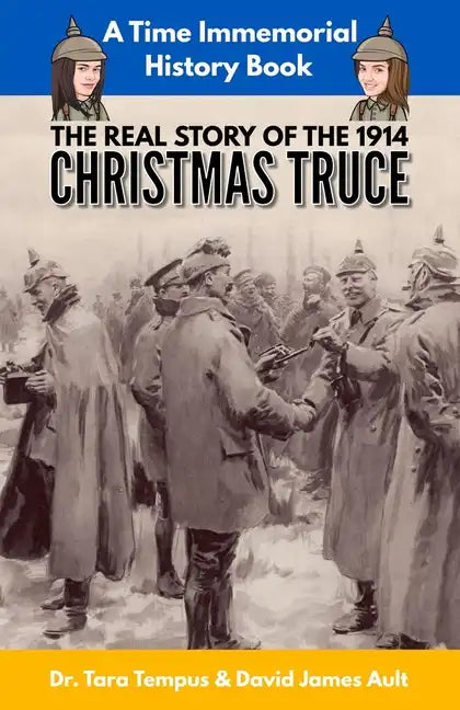 The Christmas Truce: The Real Story Of The 1914 Christmas Truce - Paperback