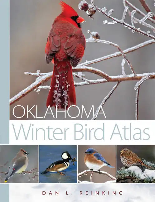 Oklahoma Winter Bird Atlas - Hardcover