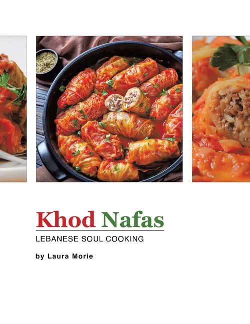 Khod Nafas: Lebanese Soul Cooking - Hardcover