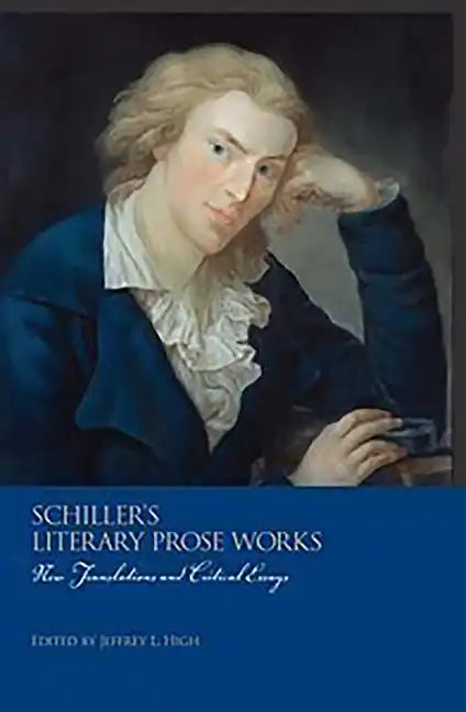 Schiller's Literary Prose Works: 2-Volume Set - Paperback