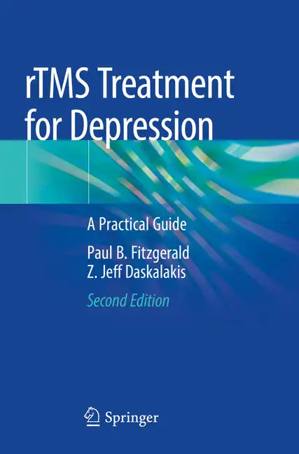 Rtms Treatment for Depression: A Practical Guide - Paperback