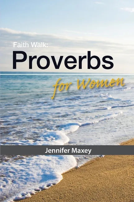 Faith Walk: Proverbs for Women - Paperback