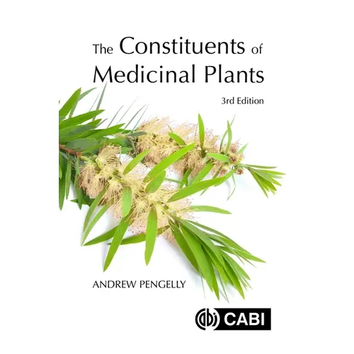 The Constituents of Medicinal Plants - Paperback