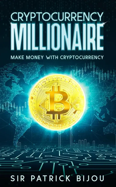 Cryptocurrency Millionaire - Paperback
