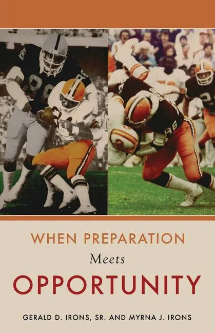 When Preparation Meets Opportunity - Paperback
