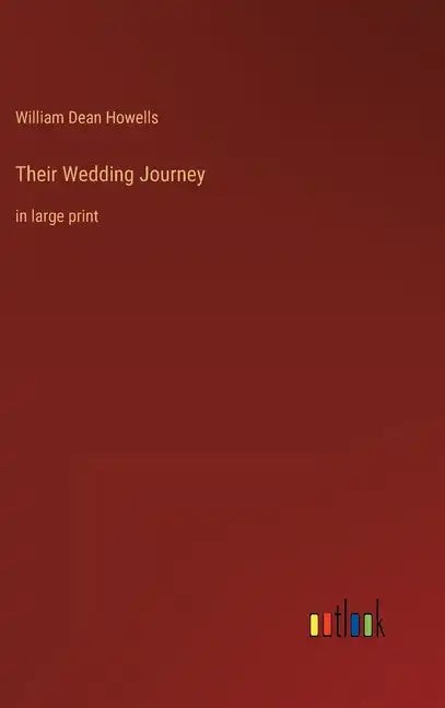 Their Wedding Journey: in large print - Hardcover