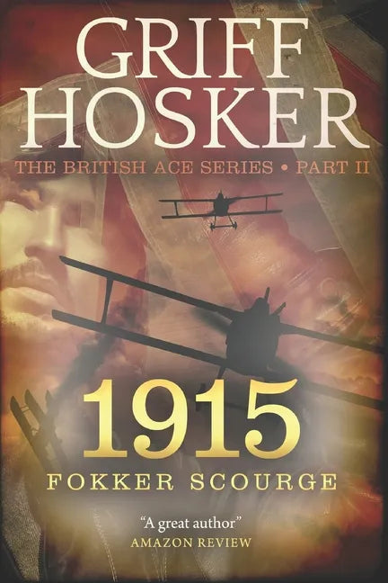 1915 Fokker Scourge - Paperback