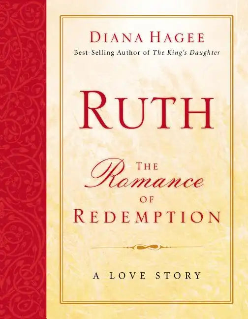 Ruth: The Romance of Redemption - Paperback
