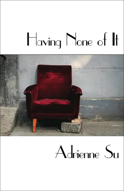 Having None of It - Paperback