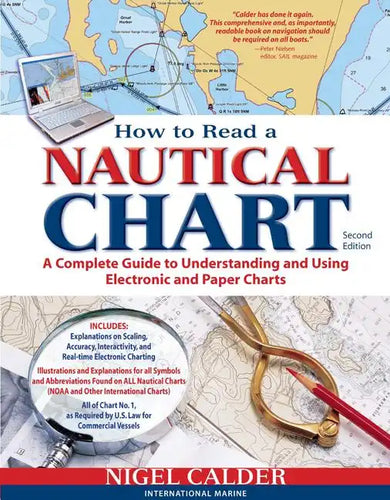 How to Read a Nautical Chart, 2nd Edition (Includes All of Chart #1): A Complete Guide to Using and Understanding Electronic and Paper Charts - Paperback