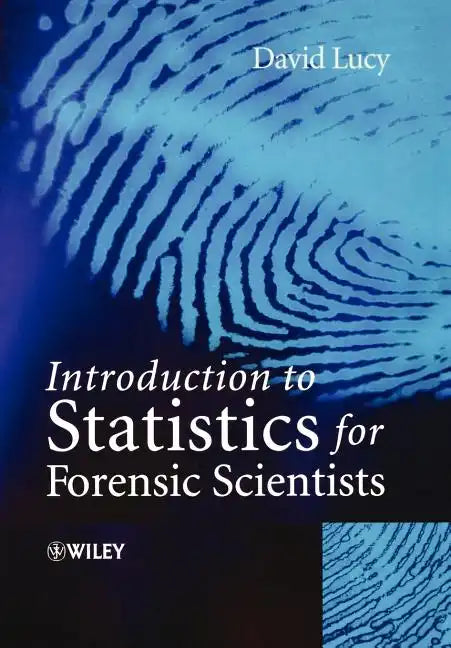 Intro Statistics for Forensic Scientists - Paperback