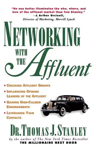 Networking with the Affluent - Hardcover