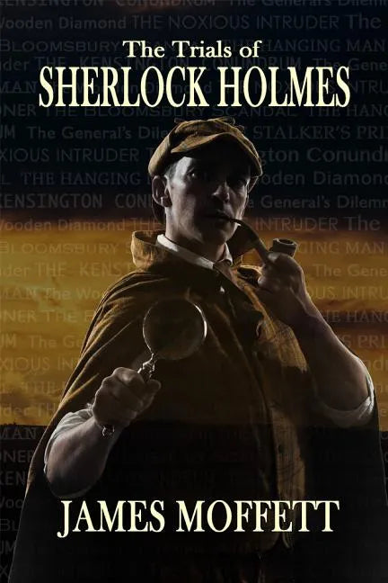 The Trials of Sherlock Holmes - Paperback