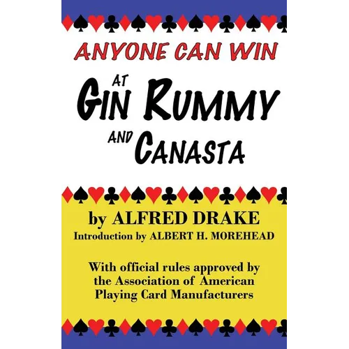 Anyone Can Win at Gin Rummy and Canasta - Paperback