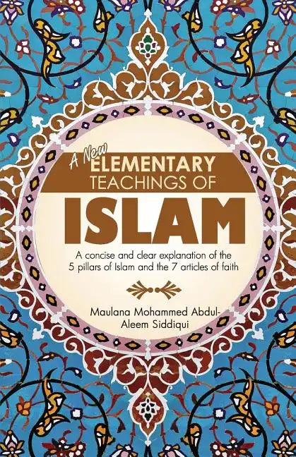 A New Elementary Teachings of Islam - Paperback