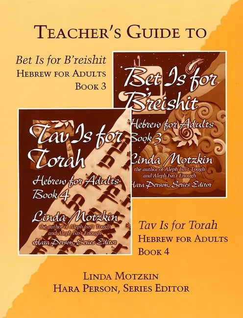 Bet Is for B'Reishit and Tav Is for Torah Teacher's Guide - Paperback