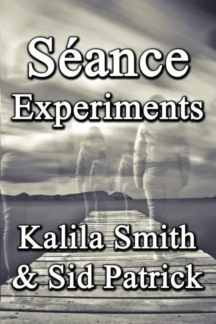 Séance Experiments - Paperback