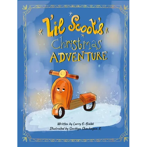 Lｴil Scootｴs Christmas Adventure - Hardcover