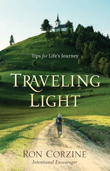 Traveling Light: Tips for Life's Journey - Paperback