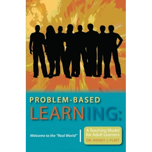 Problem-based Learning: Welcome to the 