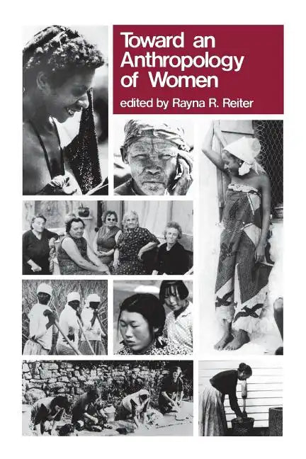 Toward Anthropology of Women - Paperback
