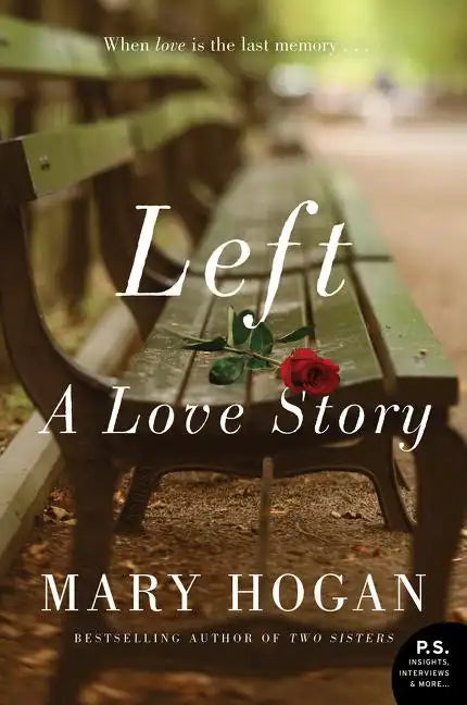 Left: A Love Story - Paperback