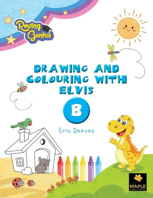 Drawing and Colouring with Elvis: B - Paperback