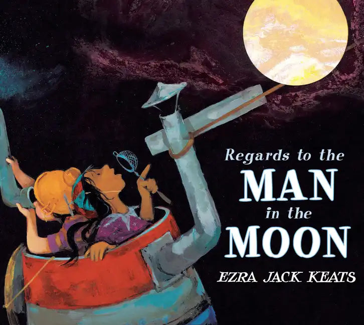 Regards to the Man in the Moon - Hardcover