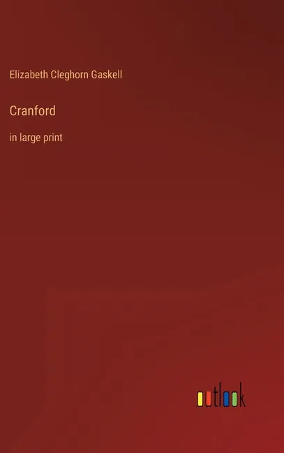 Cranford: in large print - Hardcover