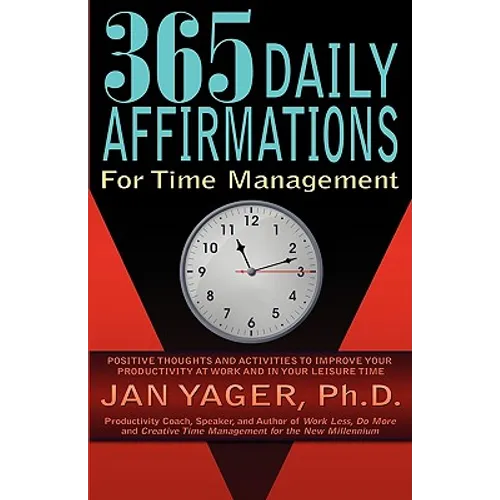 365 Daily Affirmations for Time Management - Paperback