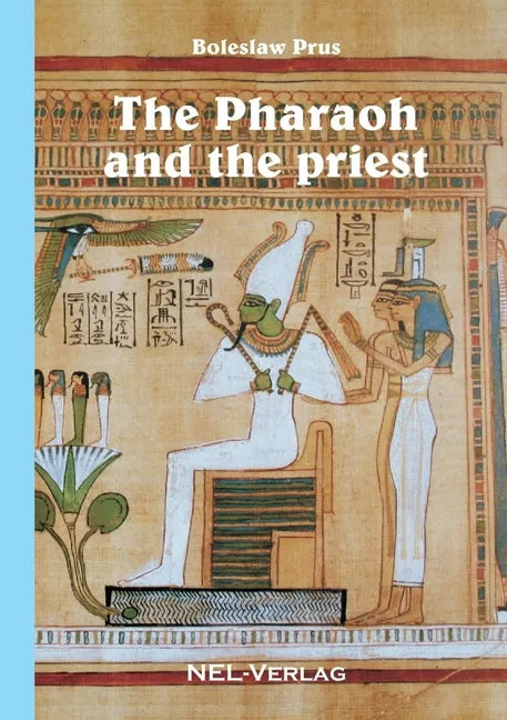 The Pharaoh and the priest - Paperback