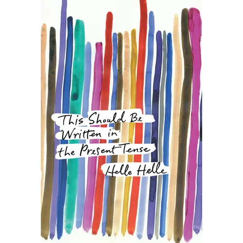 This Should Be Written in the Present Tense - Paperback