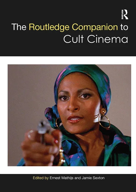 The Routledge Companion to Cult Cinema - Paperback
