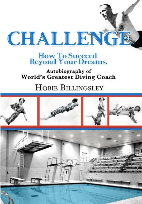 Challenge: How To Succeed Beyond Your Dreams - Paperback