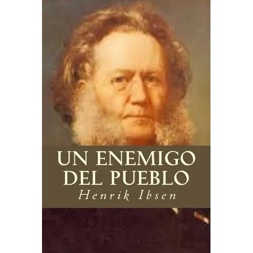 Un Enemigo del Pueblo - Paperback