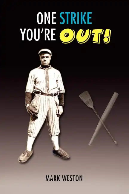 One Strike You're Out! - Paperback