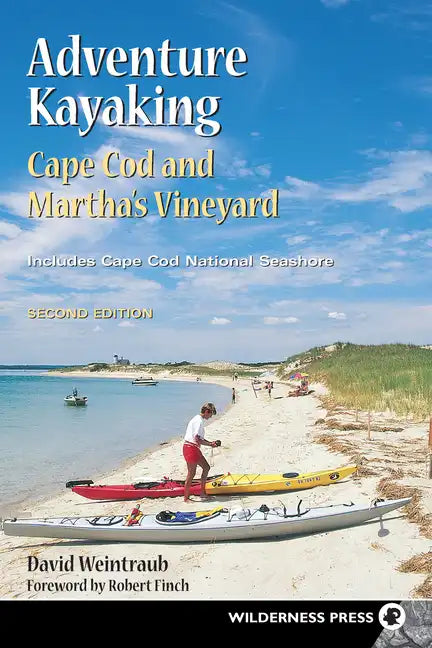 Adventure Kayaking: Cape Cod and Marthas - Hardcover